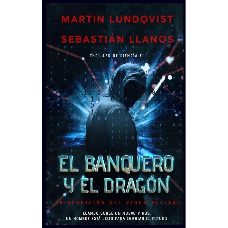 El Banquero y el Dragón