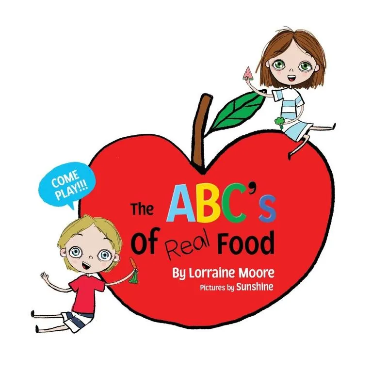 The ABCs of Real Food