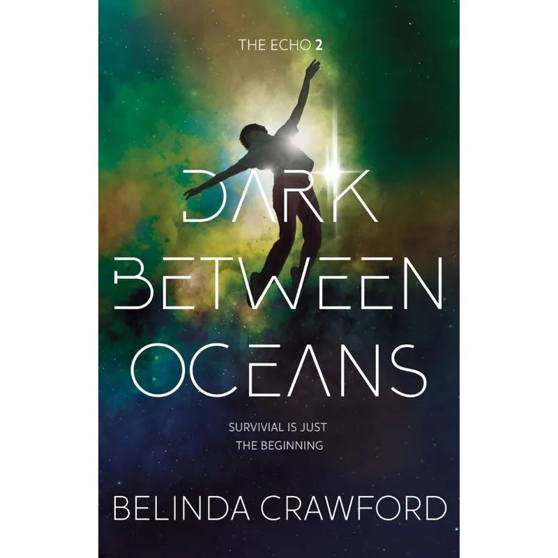 Dark Between Oceans