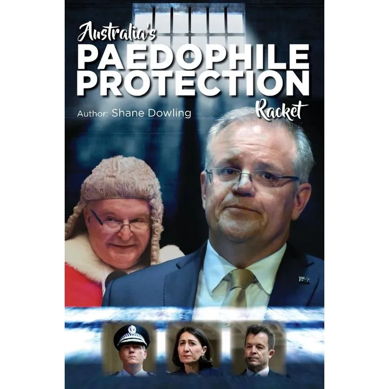 Australias Paedophile Protection Racket