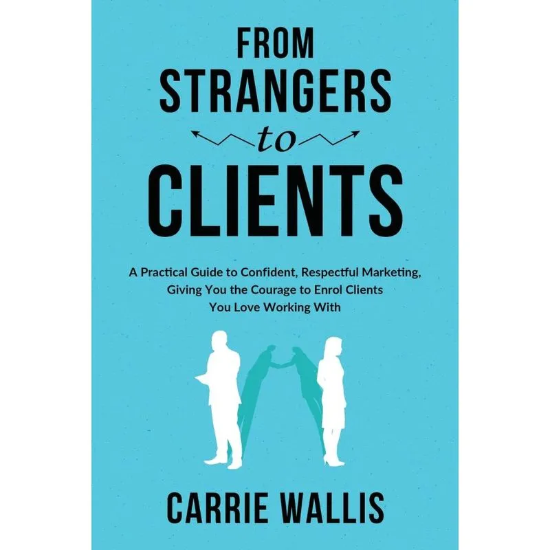 From Strangers to Clients