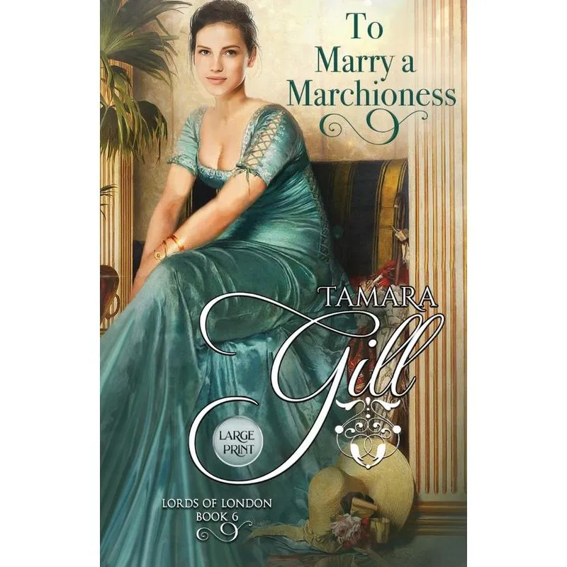 To Marry a Marchioness