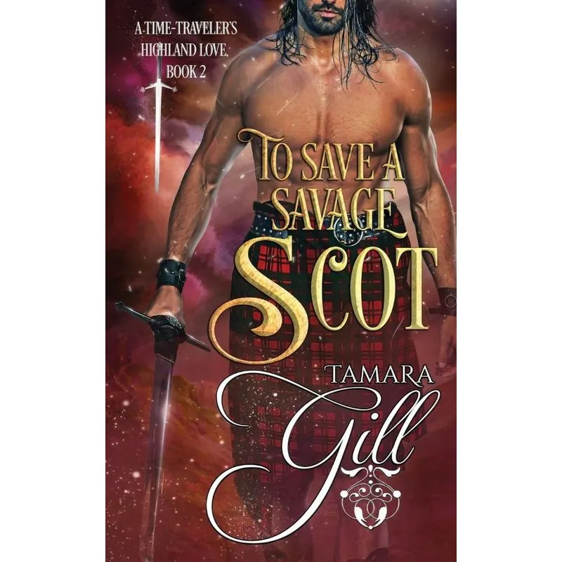 To Save a Savage Scot