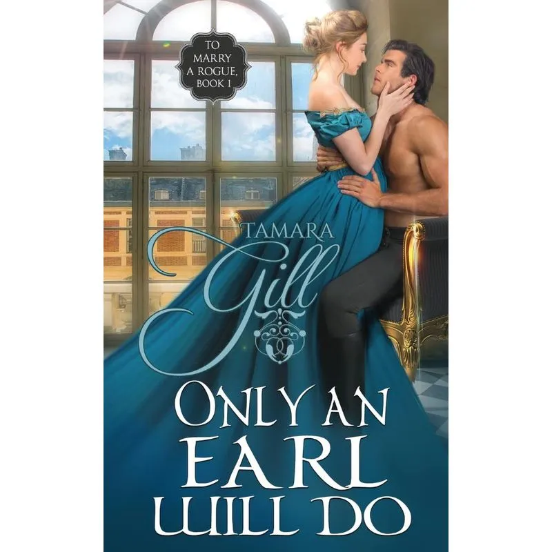 Only an Earl Will Do