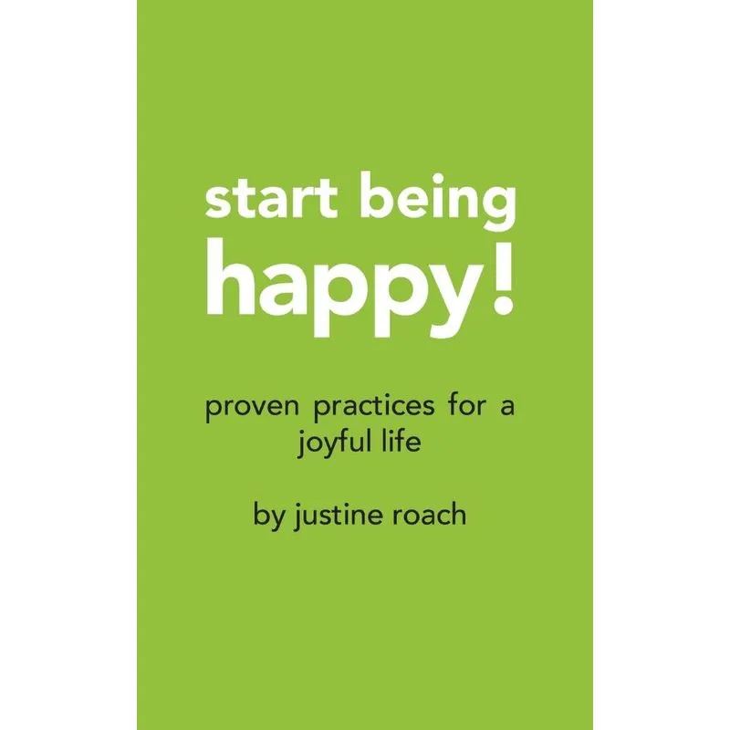 Start Being Happy