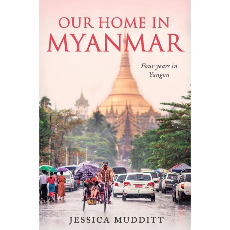Our Home in Myanmar