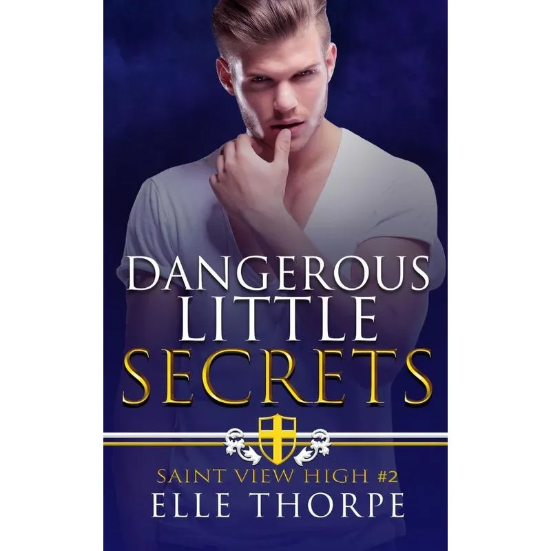 Dangerous Little Secrets