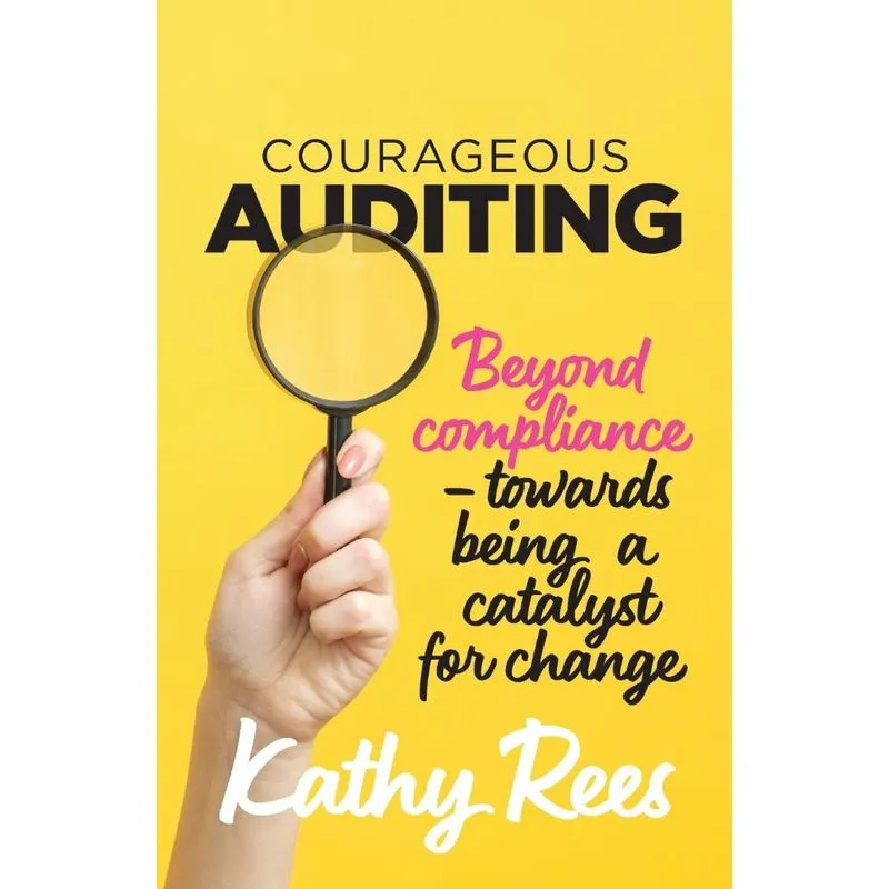 Courageous Auditing