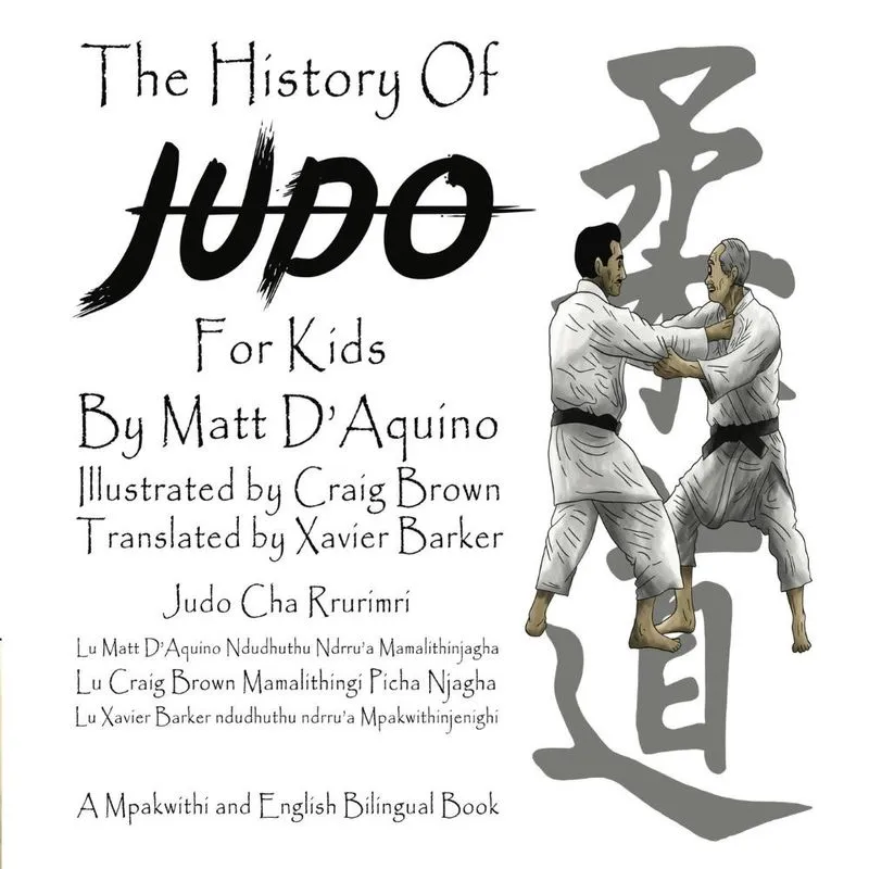 History of Judo for Kids (English / Mpakwithi Bilingual Boo