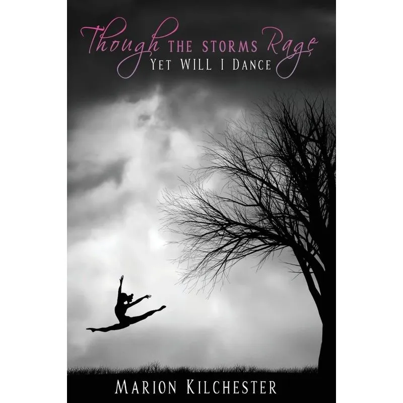 Though the Storms Rage