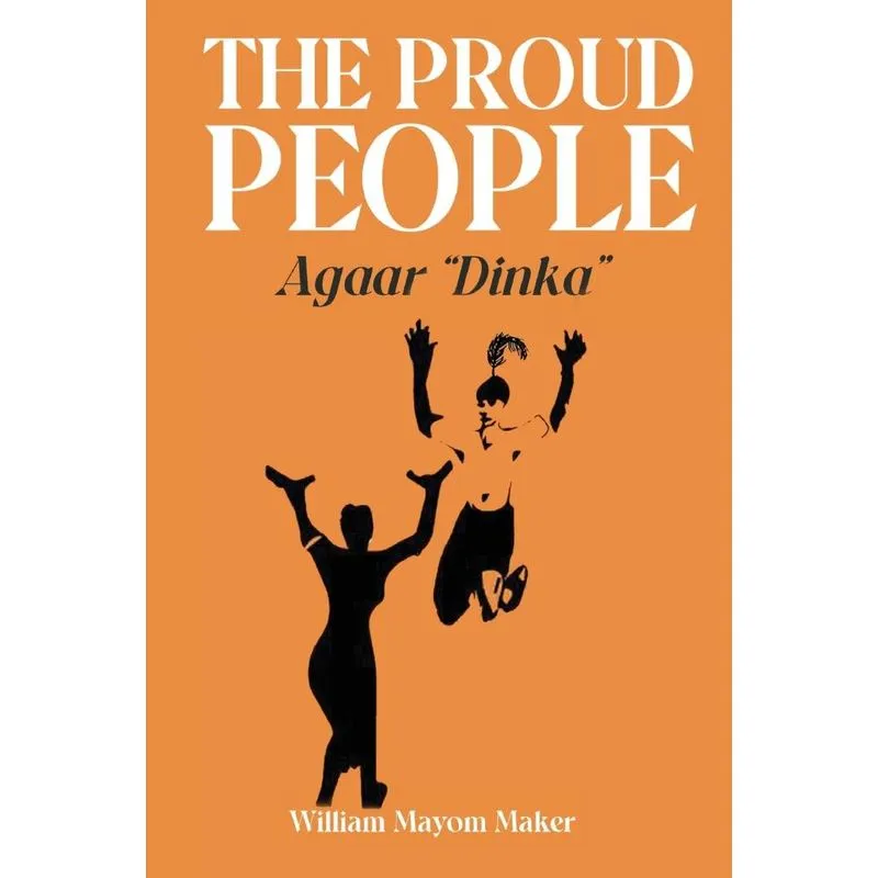 THE PROUD PEOPLE Agaar Dinka