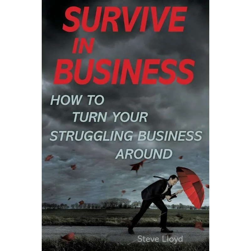 Survive in Business