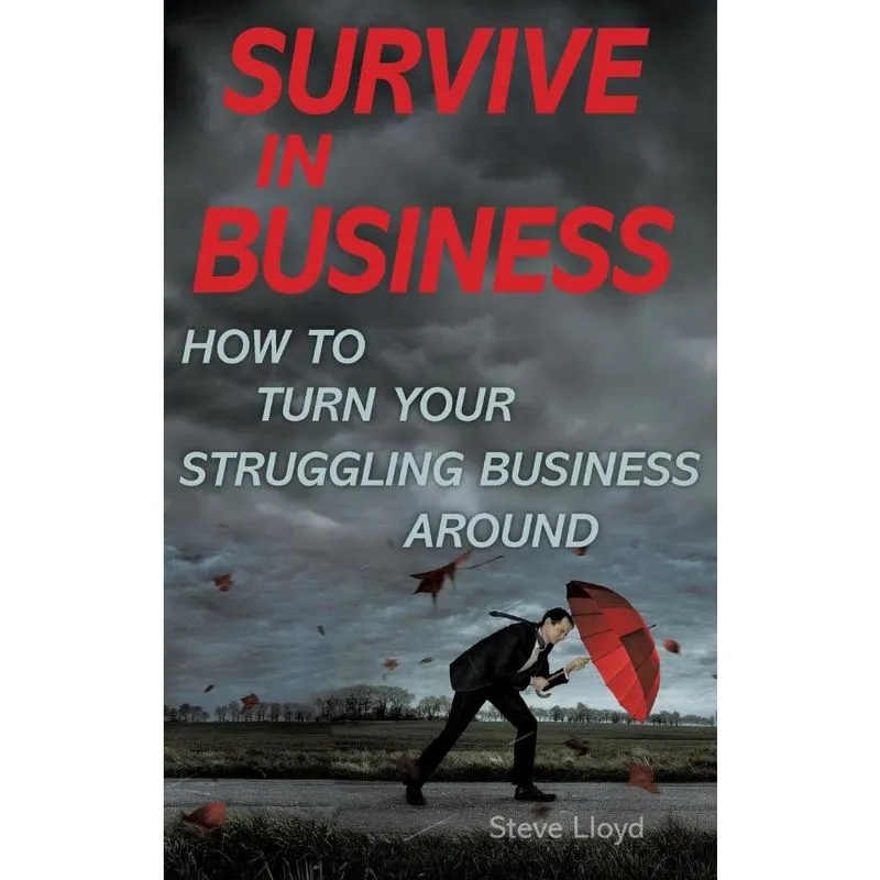 Survive in Business