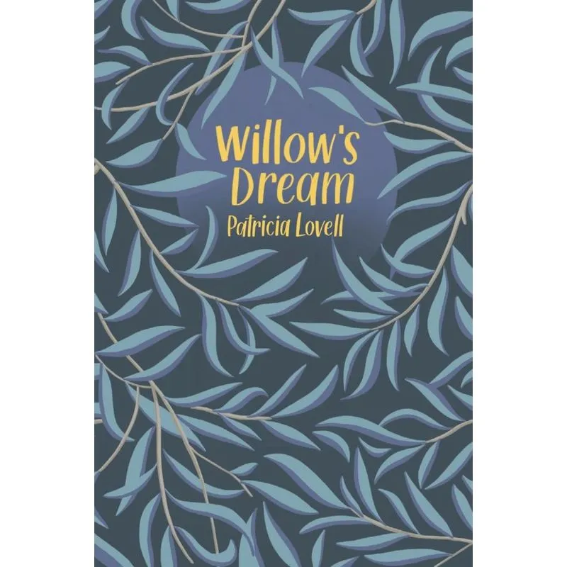 Willows Dream