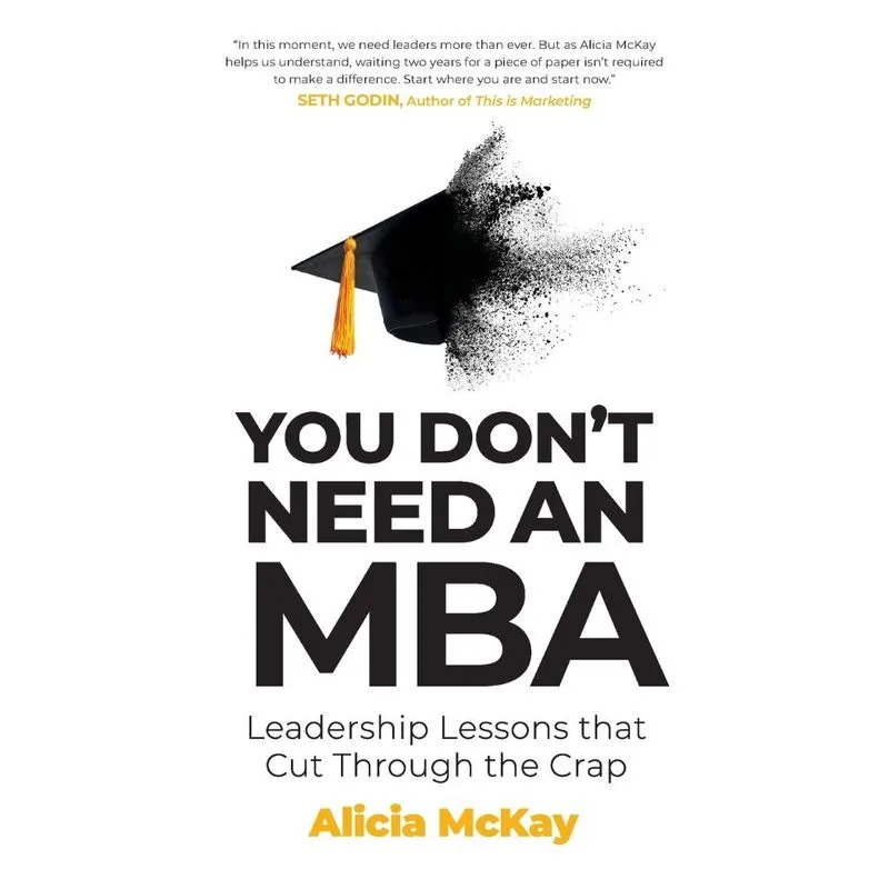 You Dont Need an MBA