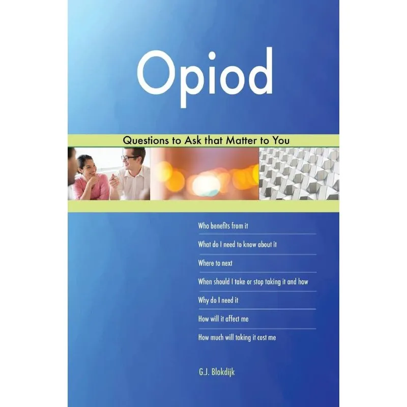 Opiod 558 Questions to Ask that Matter to You