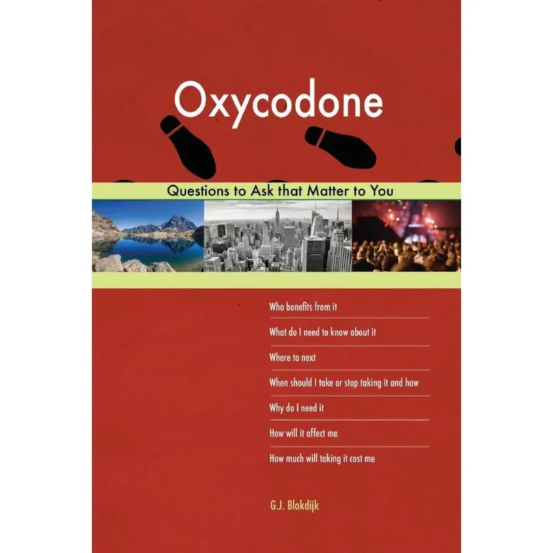 Oxycodone 613 Questions to Ask that Matter to You