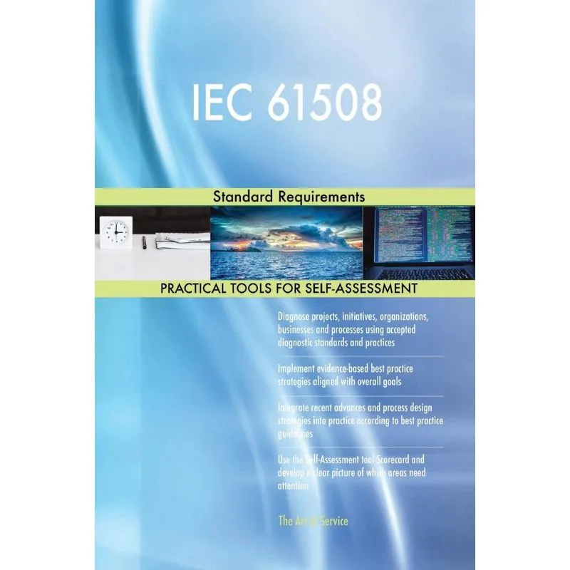 IEC 61508 Standard Requirements