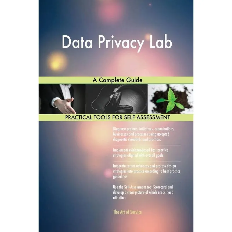 Data Privacy Lab A Complete Guide