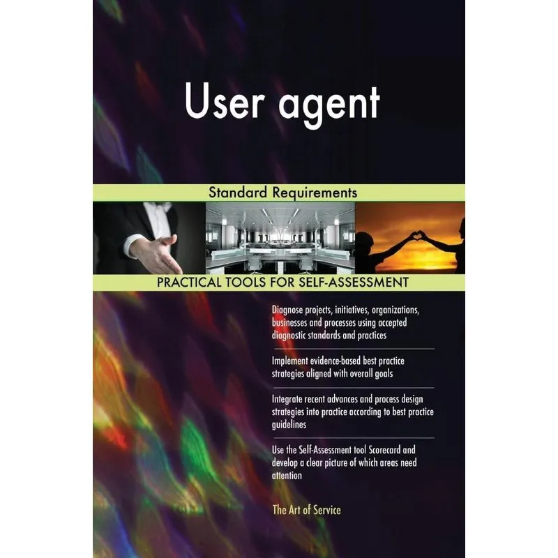 User agent Standard Requirements