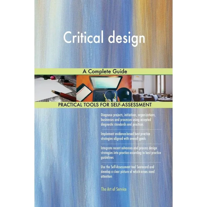 Critical design A Complete Guide