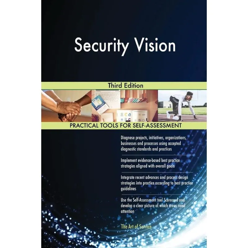 Security Vision Third Edition