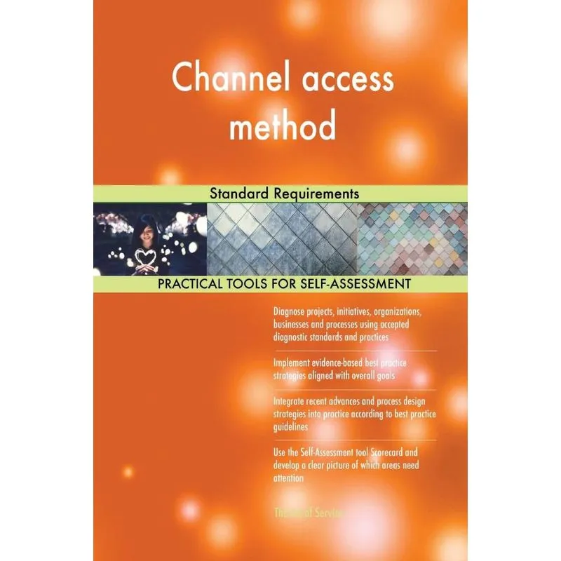 Channel access method Standard Requirements