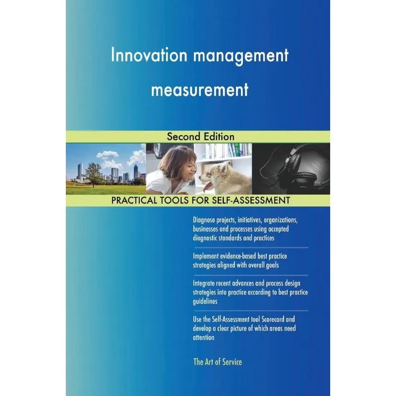 Innovation management measurement Second Edition
