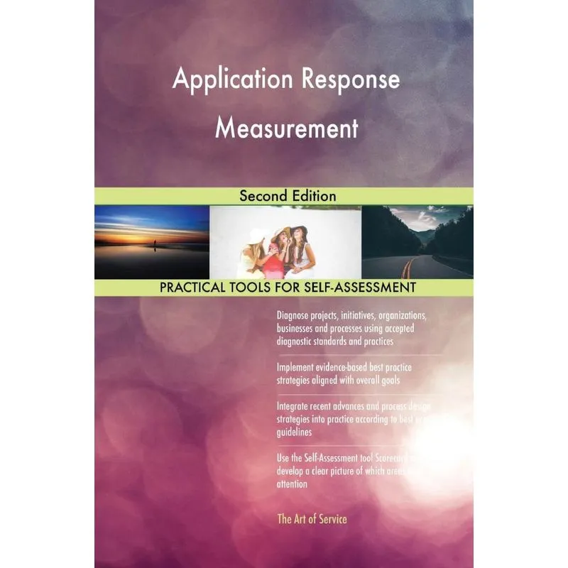 Application Response Measurement Second Edition