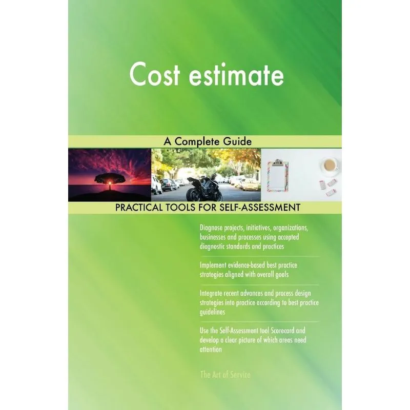 Cost estimate A Complete Guide