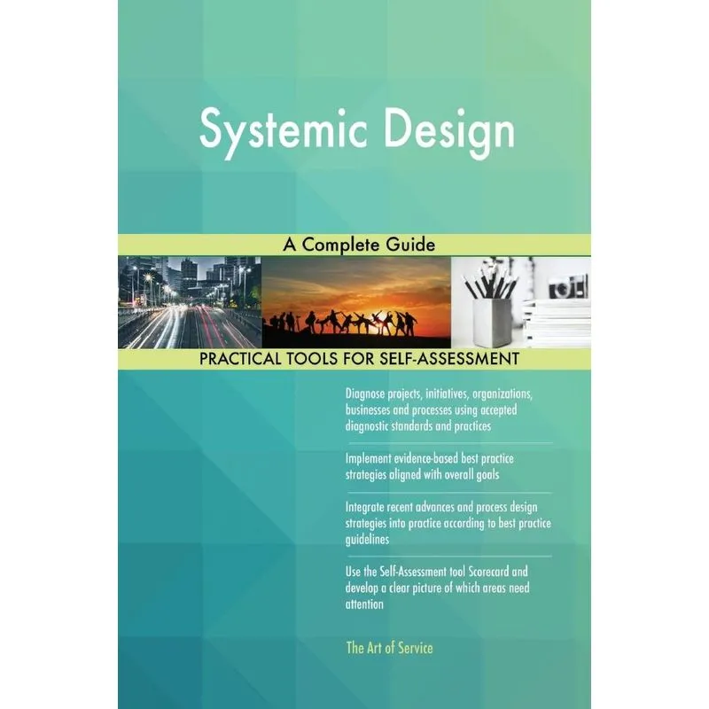 Systemic Design A Complete Guide