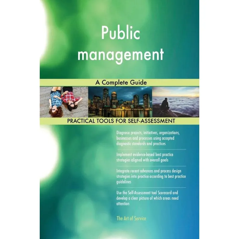 Public management A Complete Guide