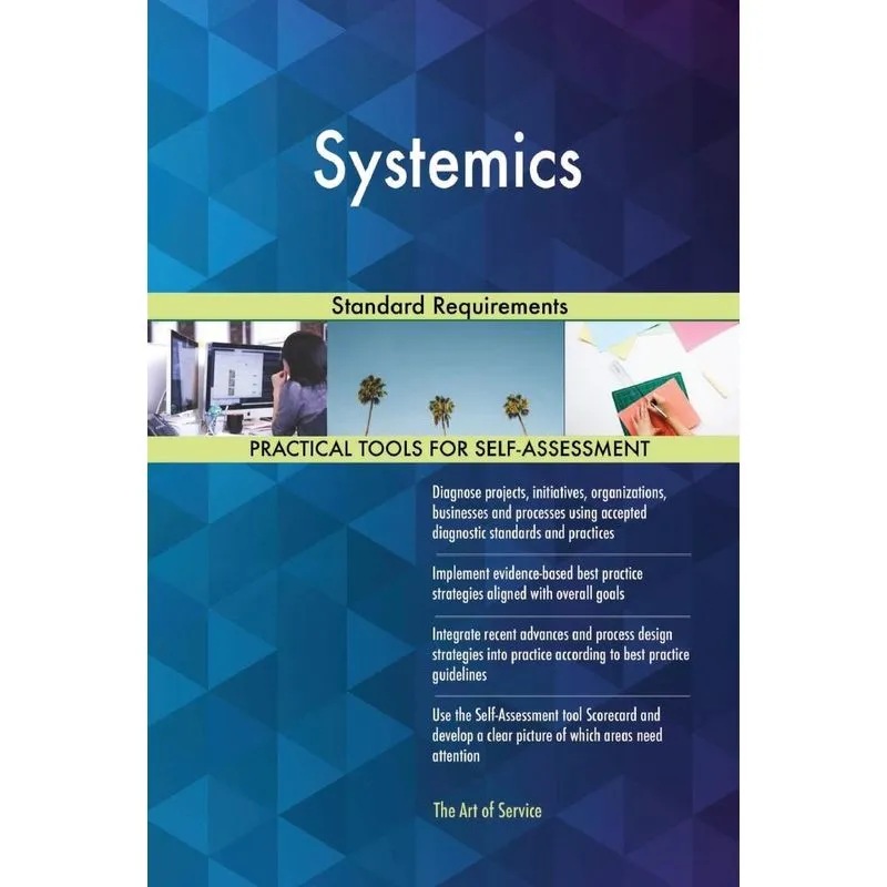 Systemics Standard Requirements