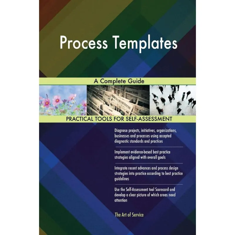 Process Templates A Complete Guide
