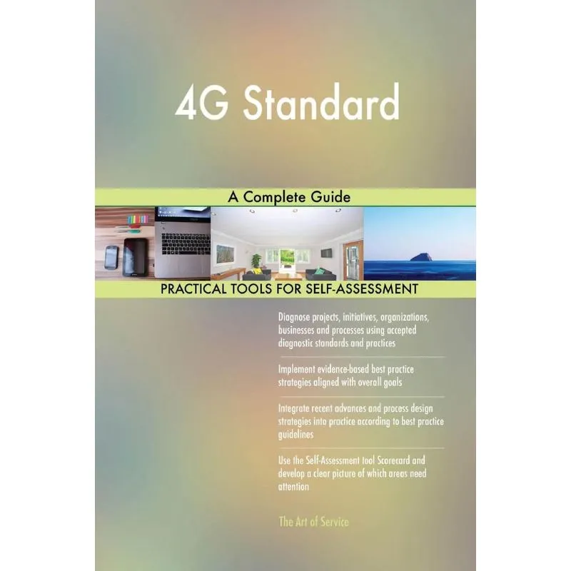 4G Standard A Complete Guide