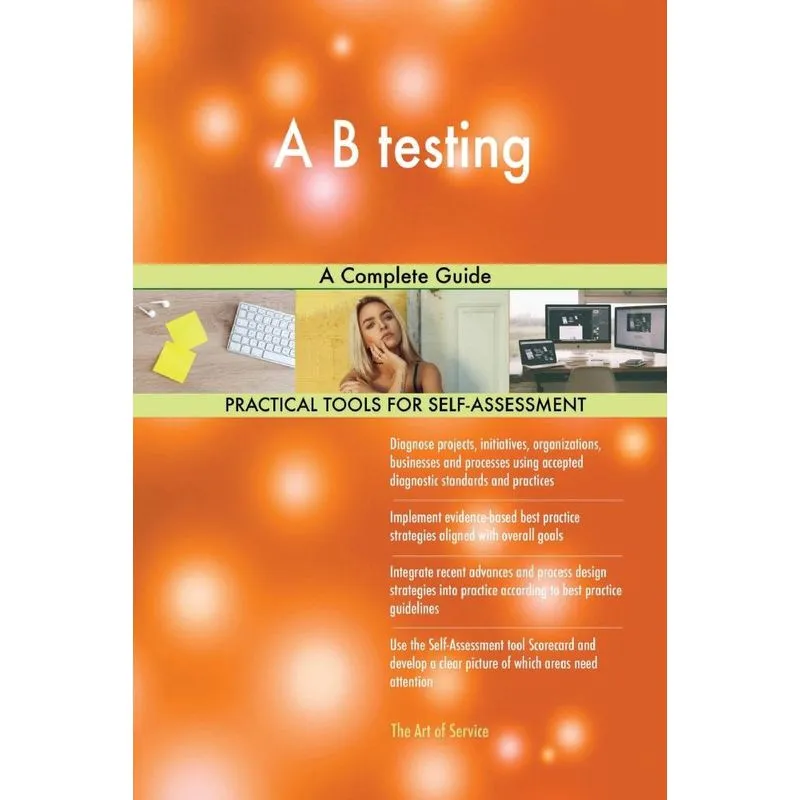 A B testing A Complete Guide