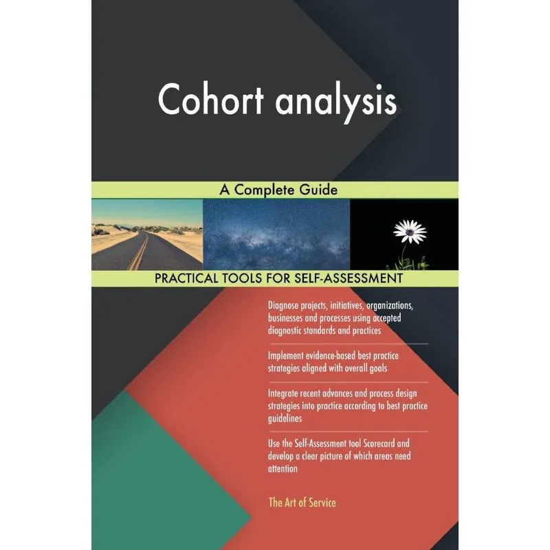 Cohort analysis A Complete Guide
