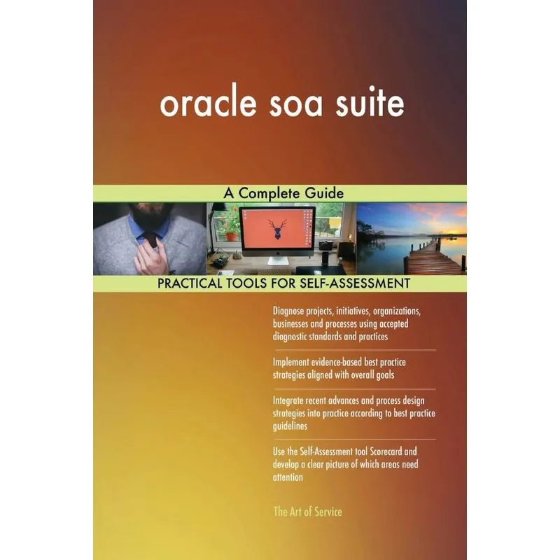 oracle soa suite A Complete Guide