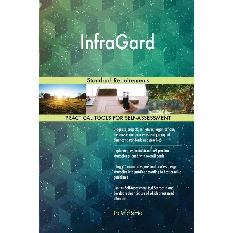 InfraGard Standard Requirements