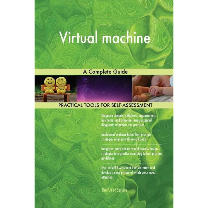 Virtual machine A Complete Guide