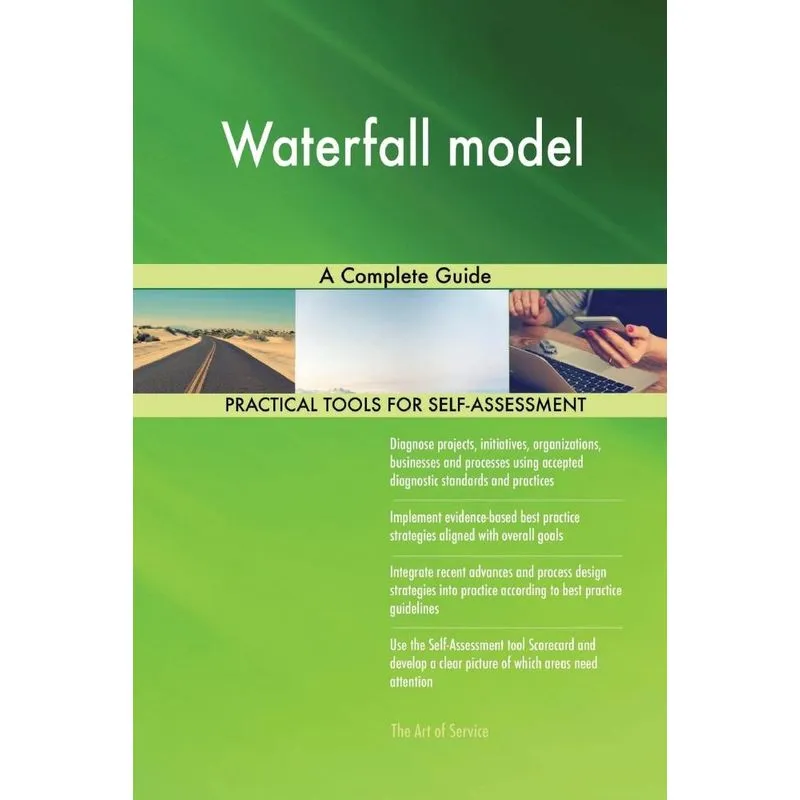 Waterfall model A Complete Guide