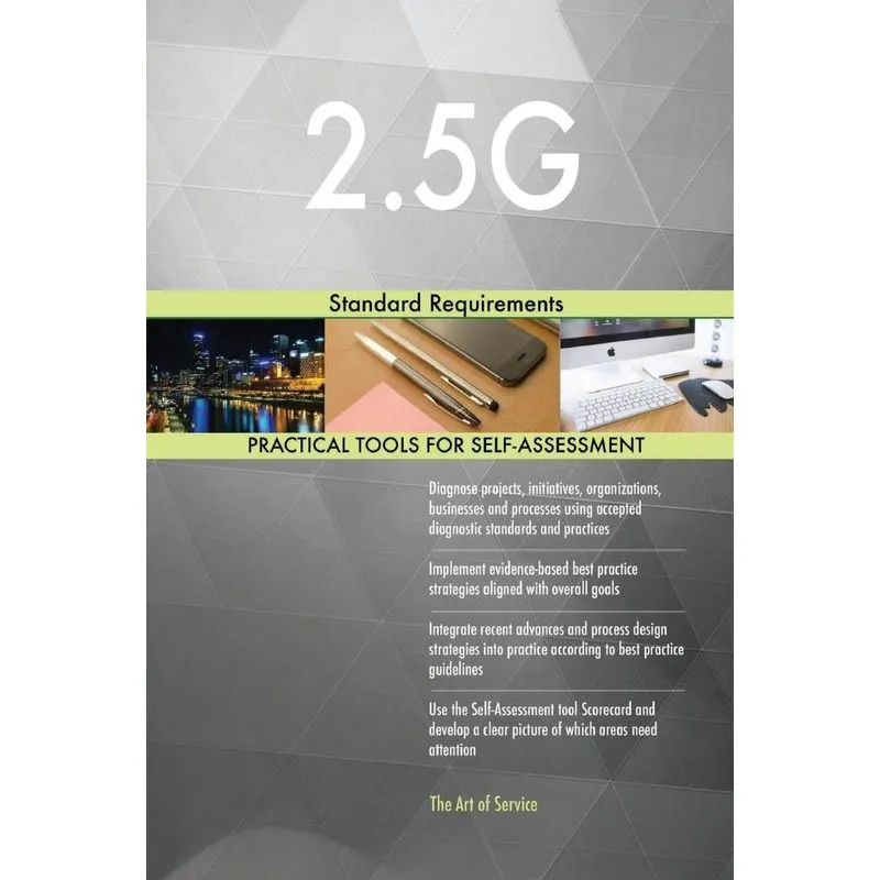 2.5G Standard Requirements