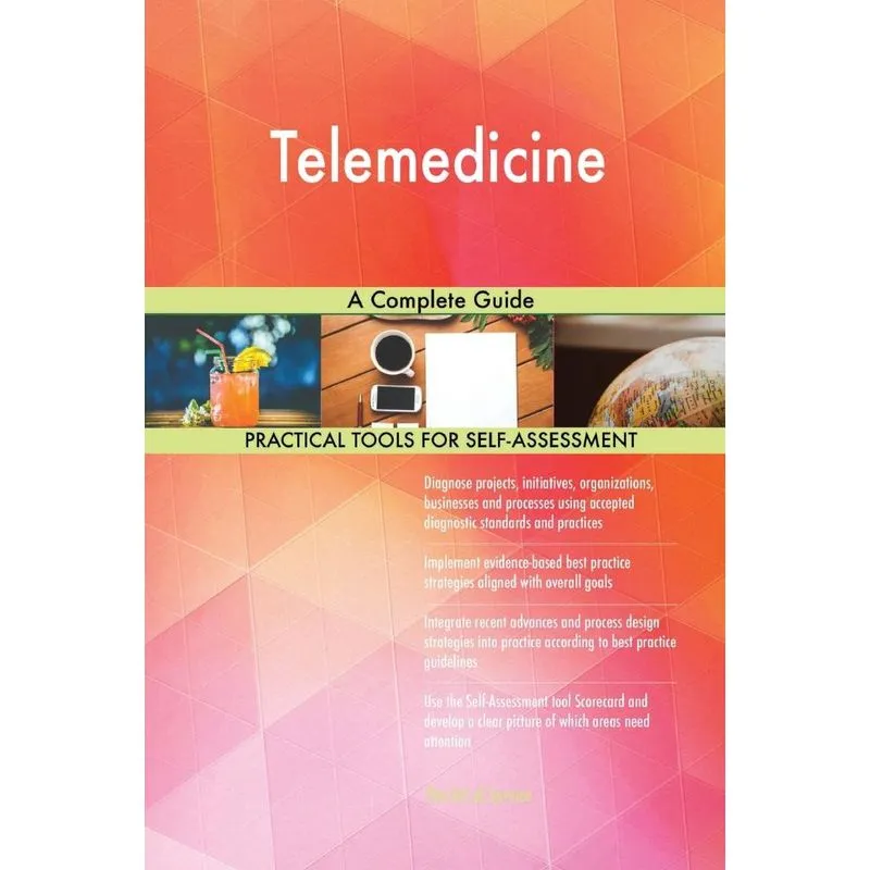 Telemedicine A Complete Guide