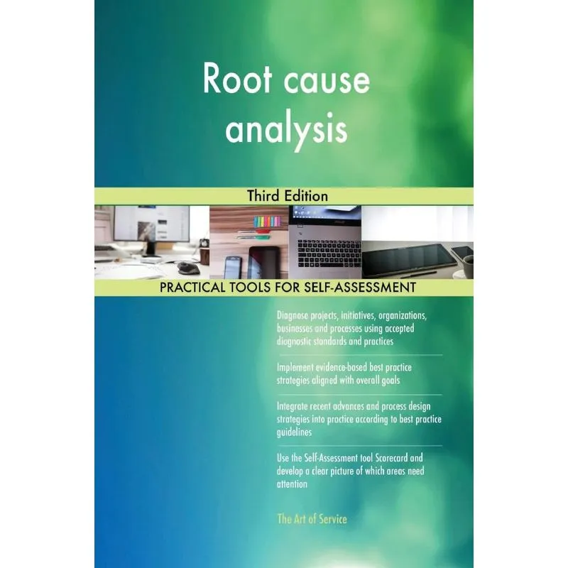 Root cause analysis Third Edition