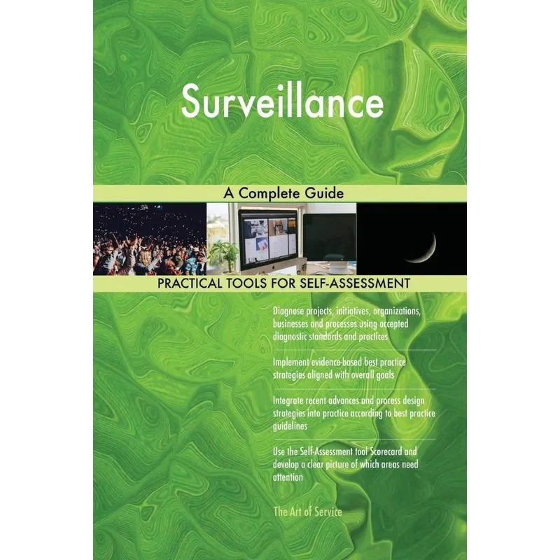 Surveillance A Complete Guide