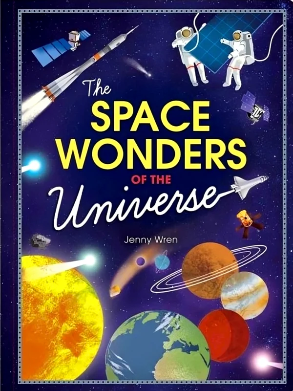The Space Wonders Of The Universe