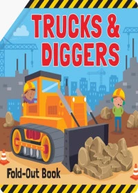 Trucks & Diggers: Giant Fold Out