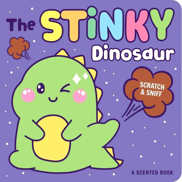 The Stinky Dinosaur (Scratch & Sniff Board Book)