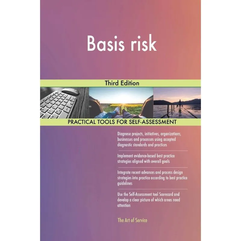 Basis risk Third Edition