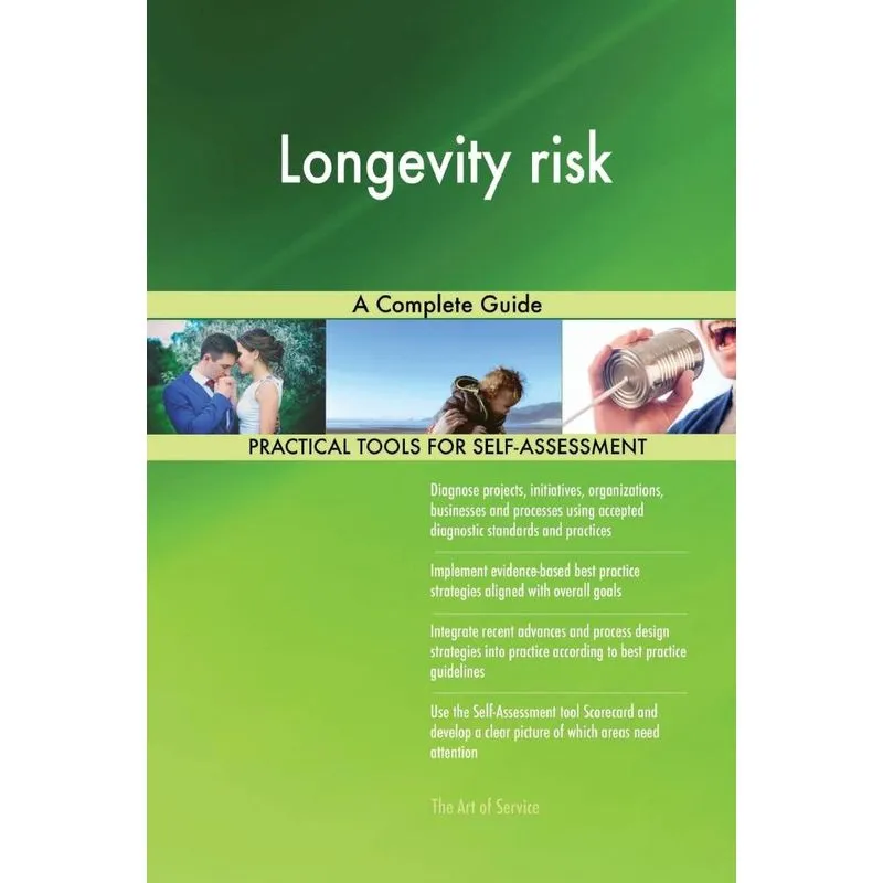 Longevity risk A Complete Guide